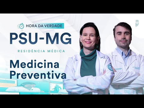 Hora da Verdade Medicina Preventiva PSU-MG Residência Médica 2025/2026