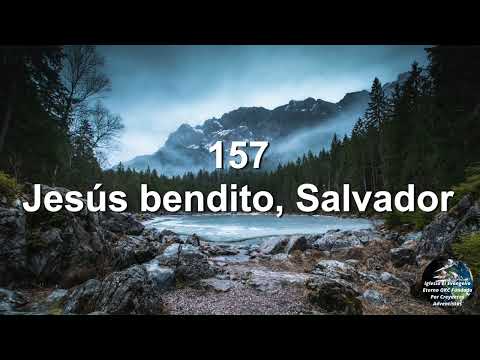 Himnario Adventista Antiguo... Himno # 157... Jesus bendito Salvador.