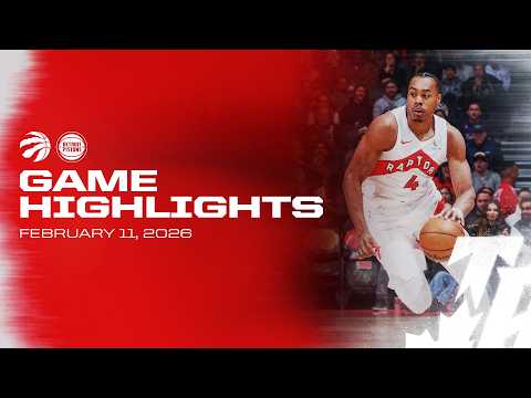 Raptors vs. Pistons Game Highlights | February 11, 2026