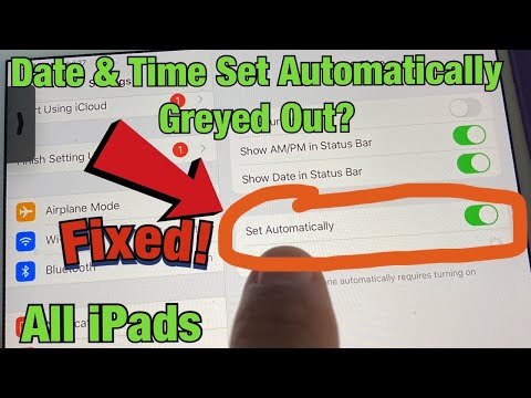 All iPads: Date & Time "Set Automatically" Greyed Out? Can't Set Manually? FIXED!
