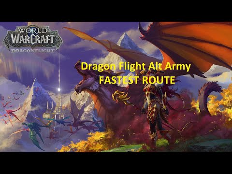 Dragonflight - Fastest way to level the alt army (guide)