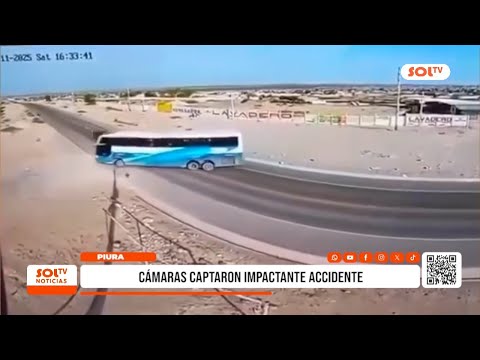 Piura: cámaras captaron impactante accidente