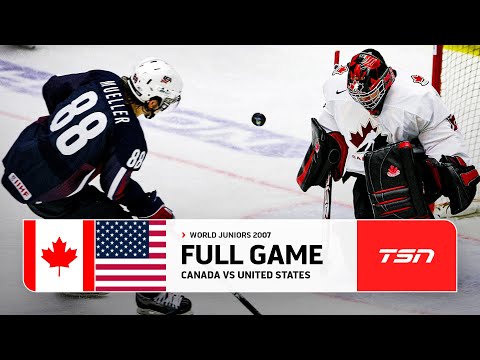 Canada vs. USA Semifinal FULL GAME | 2007 World Juniors