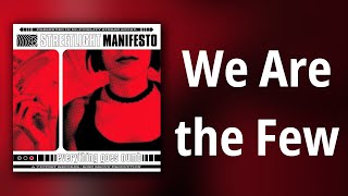 Streetlight Manifesto // We Are the Few