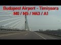 M0 M5 M43 Budapest Timisoara 2x Speed