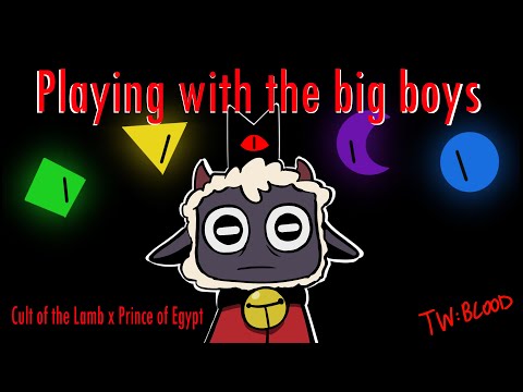 "Playing with the big boys" - Cult of the Lamb x Prince of Egypt