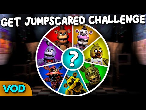 The FNAF Get Jumpscared Challenge, but the Jumpscares are RANDOM