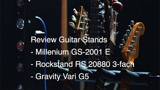 Video thumbnail for Guitar Stand Review Gravity Vari G5, Rockstand RS20880, Millenium GS 2001 E by Gohshinkan
