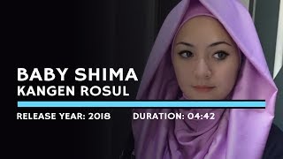 Download lagu Baby Shima - Kangen Rosul (Lyric) mp3