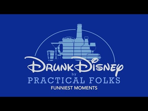Best of Banter - Drunk Disney (Practical Folks)