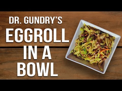 Dr Gundry's Lectin-Free Eggroll in a Bowl