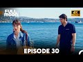 Full Moon Episode 30 (English Subtitles 4K)