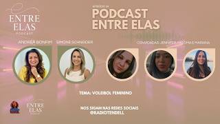 Entre Elas Podcast