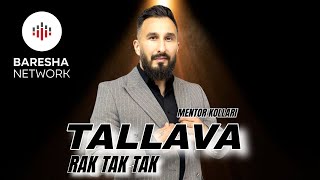 Mentor Kollari - Tallava Rak Tak Tak