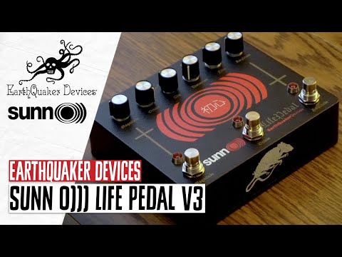 EarthQuaker Devices Sunn O))) Life Pedal V3 Demo | First Look