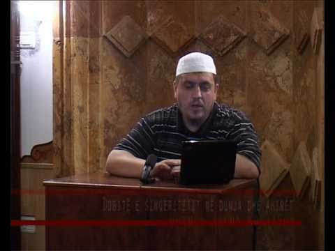 Dobitë e sinqeritetit në dunja dhe ahiret - hoxhë Talha Kurtishi