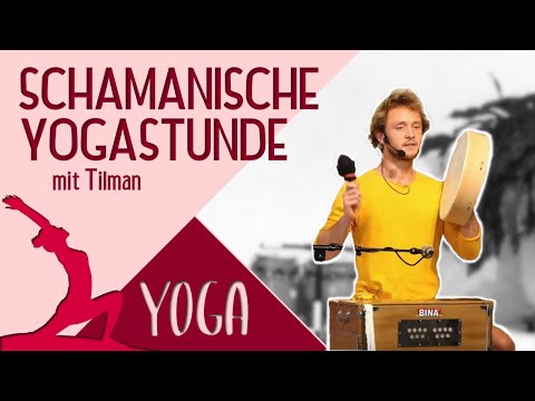 Schamanische Yogastunde Yoga Vidya mit Tilman - Mittelstufe Live 16:30Uhr 11.10.2020