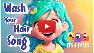 Wash Your Hair Song | Tiny Tales Nursery Rhymes, Childrens Songs and Short Stories gameplay video by Brooke Butterfly, 2:49 duration