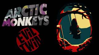 Arctic Monkeys - Evil Twin