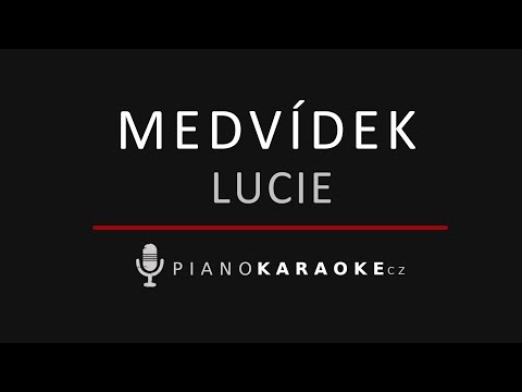 Lucie - Medvídek | Piano Karaoke Instrumental