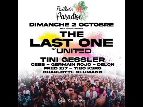 TINI GESSLER @ THE LAST ONE _ PAILLOTE PARADISE 02 10 2022 CS