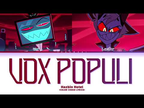Hazbin Hotel - 'VOX POPULI' (Color Coded Lyrics)