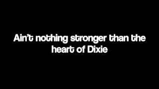 &quot;The Heart of Dixie&quot; by Danielle Bradbery (with lyrics)