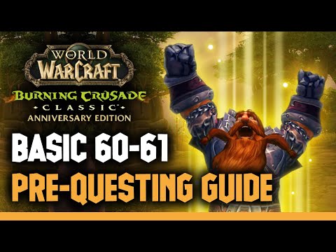 Faster 60-61! A Basic Pre-Questing Guide for TBC Launch