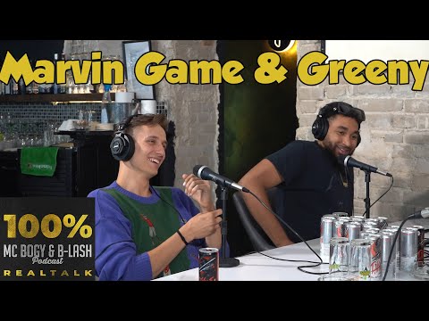 100% REALTALK Podcast #11 | Marvin Game & Greeny | MC Bogy & B-LASH