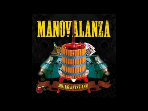 MANOVALANZA - Anziani a Vent'Anni (2011) [FULL ALBUM]