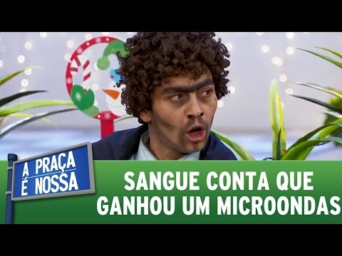 A Praça é Nossa (01/12/16) - Sangue conta que ganhou um microondas