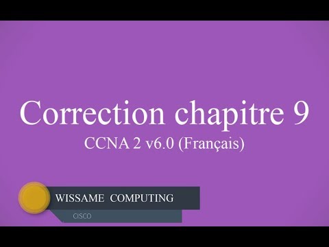 Correction ccna2 chapitre 9 v 6.0 (Français)