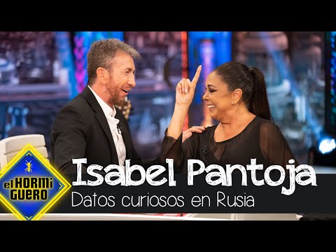 La Virgen del Rocío en Moscú y otros datos curiosos de Isabel Pantoja en Rusia - El Hormiguero