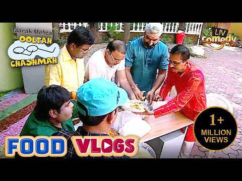 Jetha ने Gents के लिए मँगवाया 'Jalebi-Fafda' | Taarak Mehta Ka Ooltah Chashmah | Food Vlogs