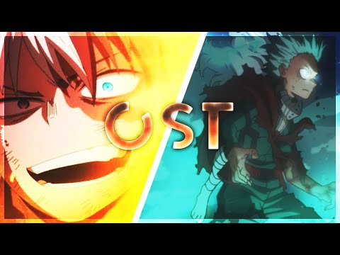 Deku vs Overhaul OST - [FINAL VER] [EPISODE 13] My Hero Academia OST | Night Music