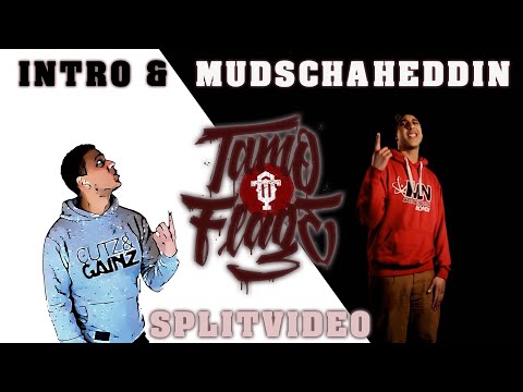 Tamo-Flage - Intro / Mudschaheddin - Splitvideo