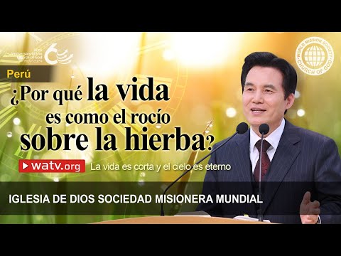 La vida es corta y el cielo es eterno | IDDSMM, Iglesia de Dios