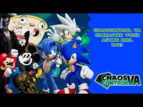 @ChaosControlVA Character Voice Acting Reel 2023