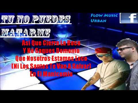 Tú no puedes matarme (letra) Gaona Ft. Farruko