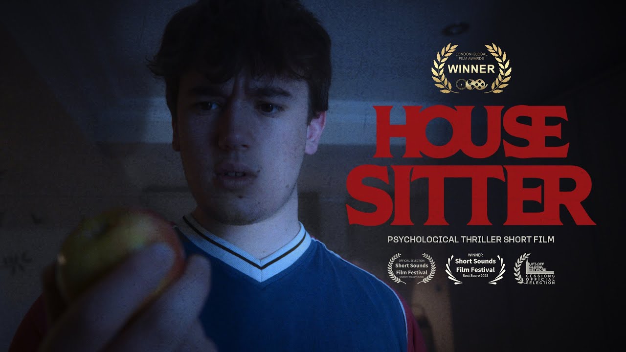 HOUSE SITTER | Psychological Thriller Short Film