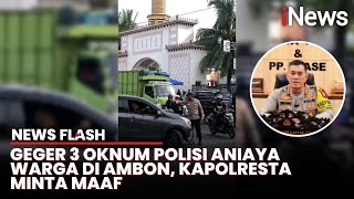 Download lagu Viral Video 3 Oknum Polisi di Ambon Aniaya Kader GP Ansor Gegara Hal Sepele | News Flash mp3