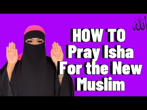 How To Pray Isha| Beginner Friendly| English subtitled| Muslim Reverts| 5th Prayer