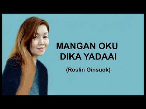 MANGAN OKU DIKA YADAAI - Roslin Ginsuok