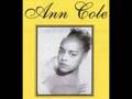Ann Cole - Got My Mojo Working