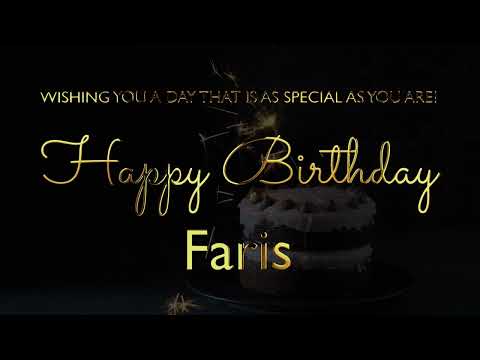 Happy Birthday Faris