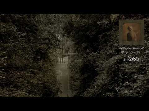 Video thumbnail for Nettles