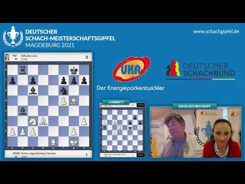 Carmen Voicu-Jagodzinsky vs. Lara Schulze |  Partieanalyse Runde 6 | German Masters der Frauen 2021