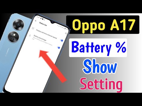 battery percentage setting in Oppo a17,show battery percentage in Oppo a17
