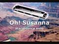 Oh! Susanna  - Harmonica Solo by Kyong H. Lee