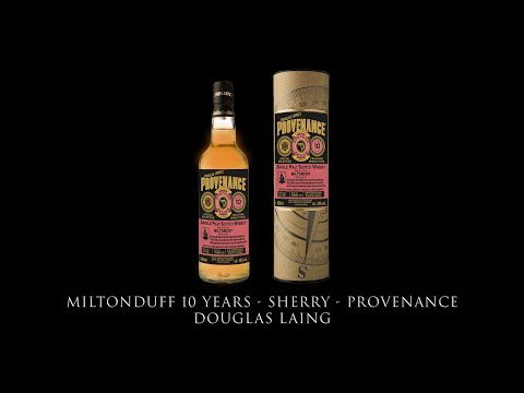 Timos spirituelle Empfehlung - Douglas Laing's Miltonduff 10 yo Provenance aus dem Sherry Butt.